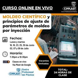 Curso Online en VIVO de MOLDEO CIENTÍFICO y Principios de Ajuste de Parámetros de Moldeo por Inyección